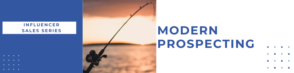 Navigating the Modern Sales Landscape - Sales Prospecting
