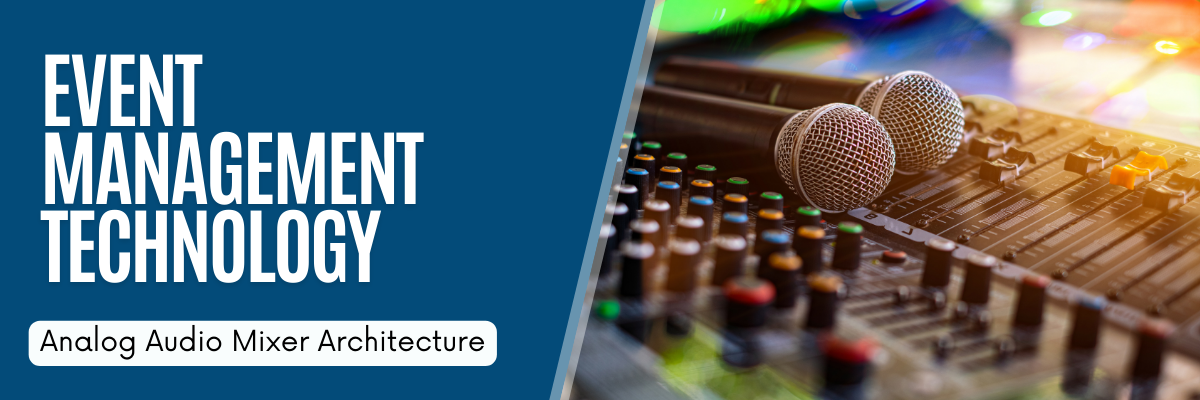 Analog Audio Mixer Architecture - Audio 100